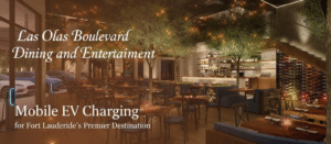 Las Olas Boulevard Dining and Entertainment: Mobile EV Charging for Fort Lauderdale's Premier Destination